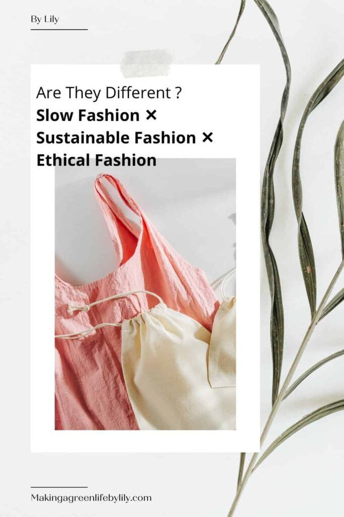 Slow fashion vs sustainable fashion vs ethical fashion pin