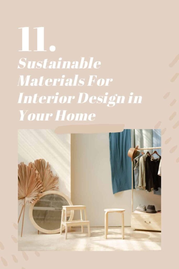 11 sustainable materials for interior design in your home