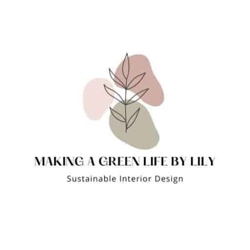 Making A Green Life by Lily
