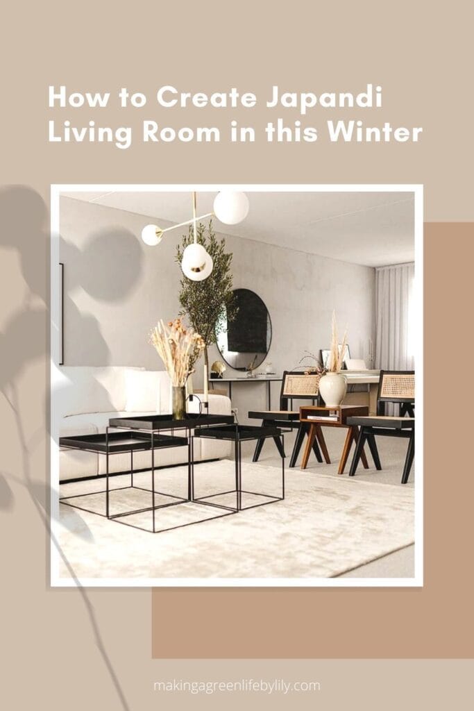 How to Create Japandi Living room in the Winter
