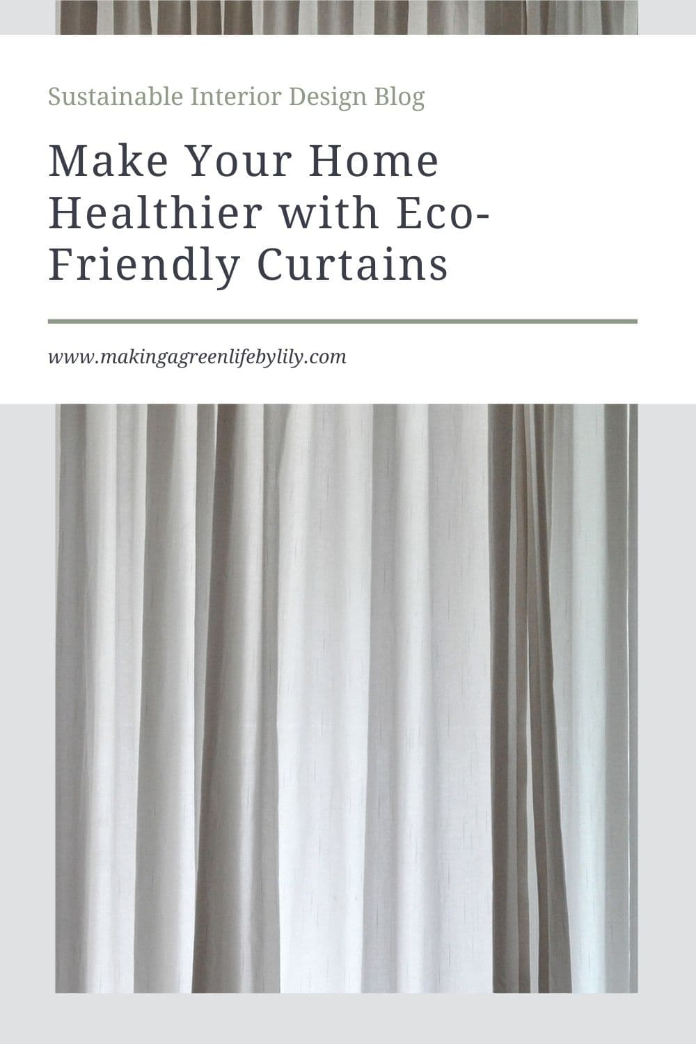 Make Your Home Healthier with Eco-Friendly Curtains 