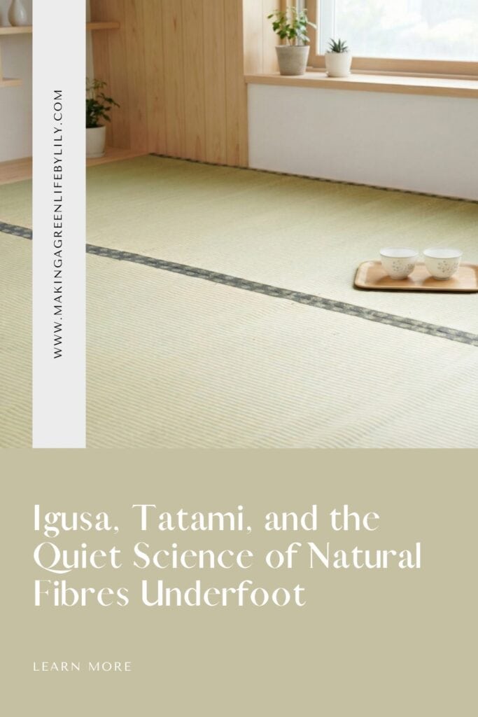 Igusa Tatami and the Quiet Science of Natural Fibres Underfoot pin1
